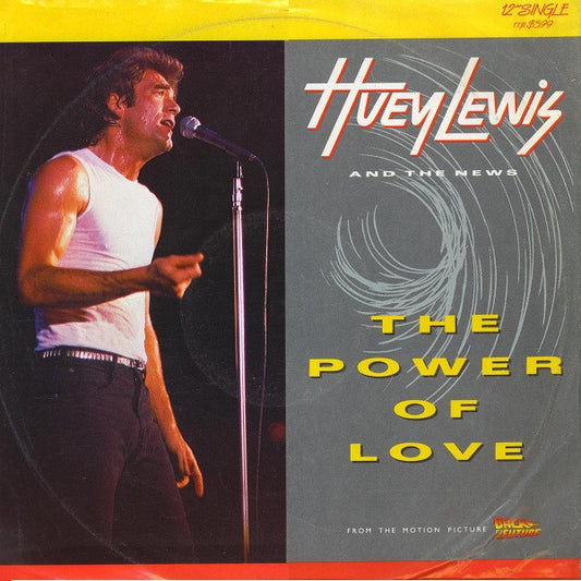 Huey Lewis & The News : The Power Of Love (12", Single, Ltd)