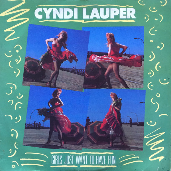 Cyndi Lauper : Girls Just Want To Have Fun (12")