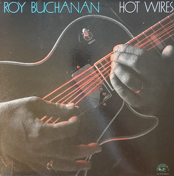 Roy Buchanan : Hot Wires (LP, Album)