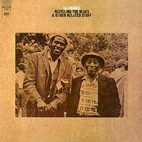 Taj Mahal : Recycling The Blues & Other Related Stuff (LP, Album, RP, Car)