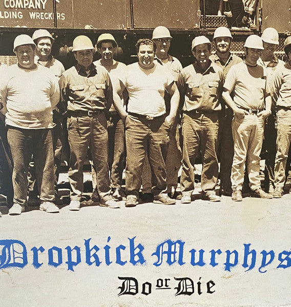 Dropkick Murphys : Do Or Die (LP, Album, RE)