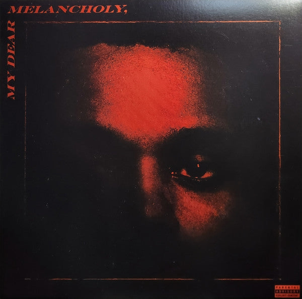 The Weeknd : My Dear Melancholy, (LP, S/Sided, EP, Etch, RE, 180)