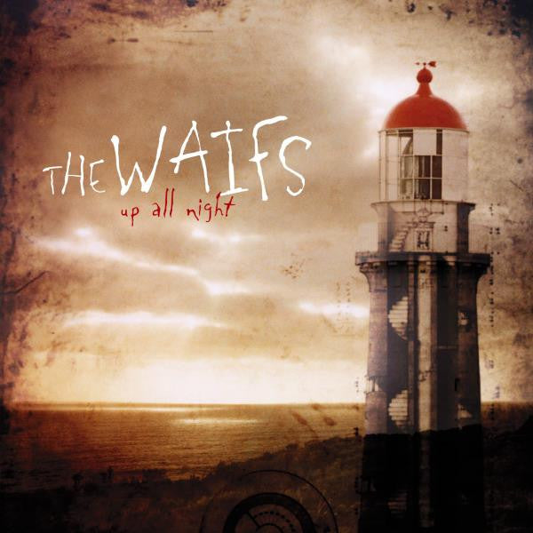 The Waifs : Up All Night (LP, Album, RM)