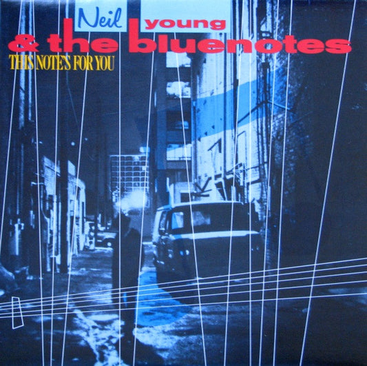 Neil Young & The Bluenotes (5) : This Note's For You (LP, Album)
