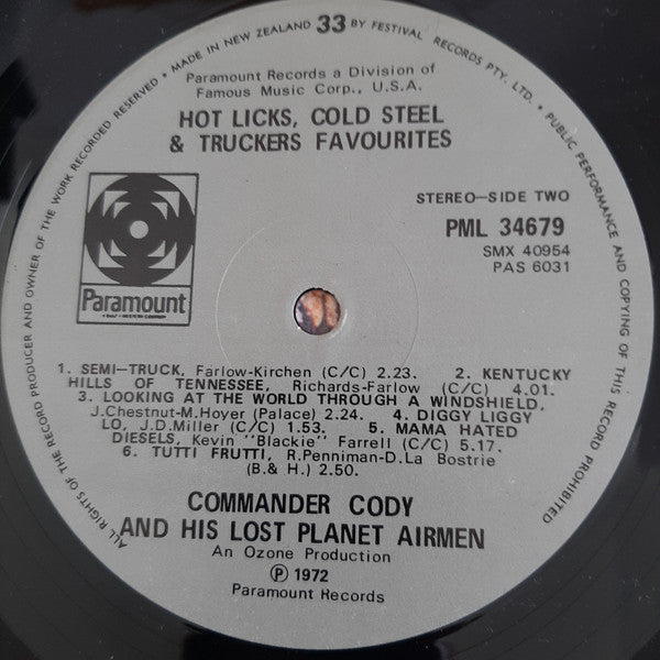 Commander Cody And His Lost Planet Airmen : Hot Licks, Cold Steel & Truckers Favorites (LP, Album)