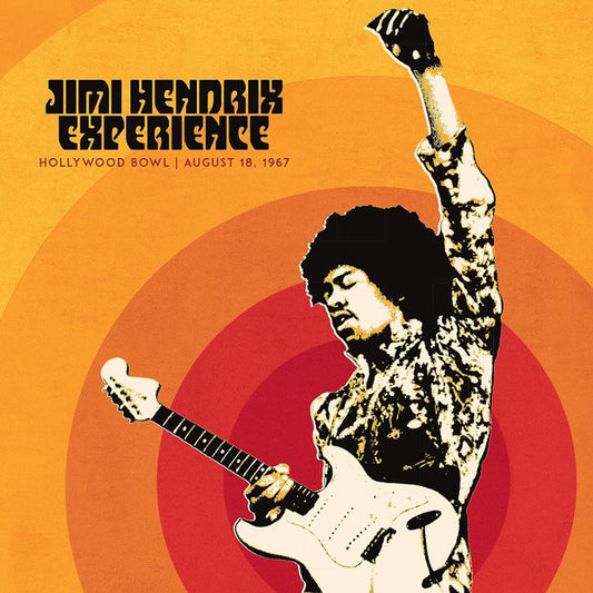 The Jimi Hendrix Experience : Hollywood Bowl August 18, 1967 (LP, 150)