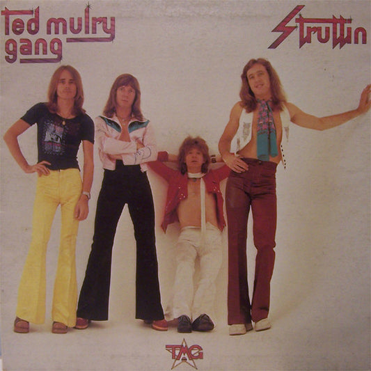 Ted Mulry Gang : Struttin (LP, Album)
