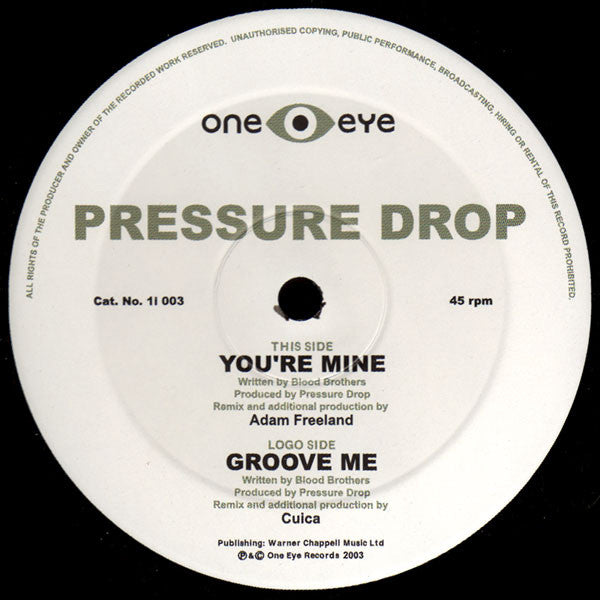 Pressure Drop : You're Mine (12")