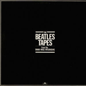 The Beatles / David Wigg : The Beatles Tapes From The David Wigg Interviews (2xLP)