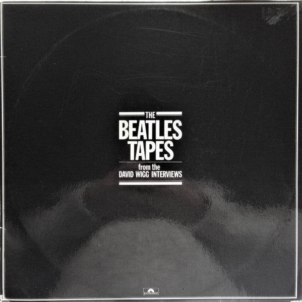 The Beatles / David Wigg : The Beatles Tapes From The David Wigg Interviews (2xLP)