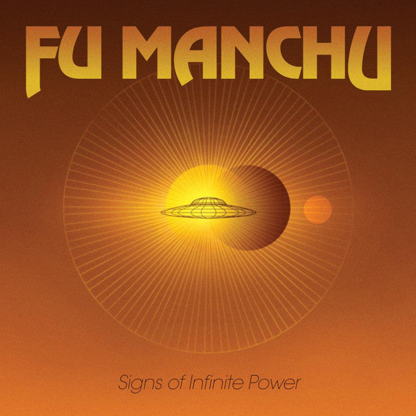 Fu Manchu : Signs Of Infinite Power (LP, Album, RE)
