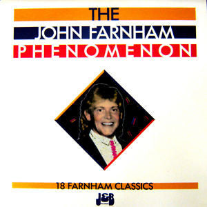 John Farnham : The John Farnham Phenomenon (18 Farnham Classics) (LP, Comp)
