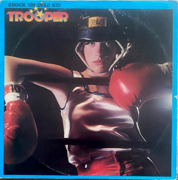 Trooper (4) : Knock 'Em Dead Kid (LP, Album)