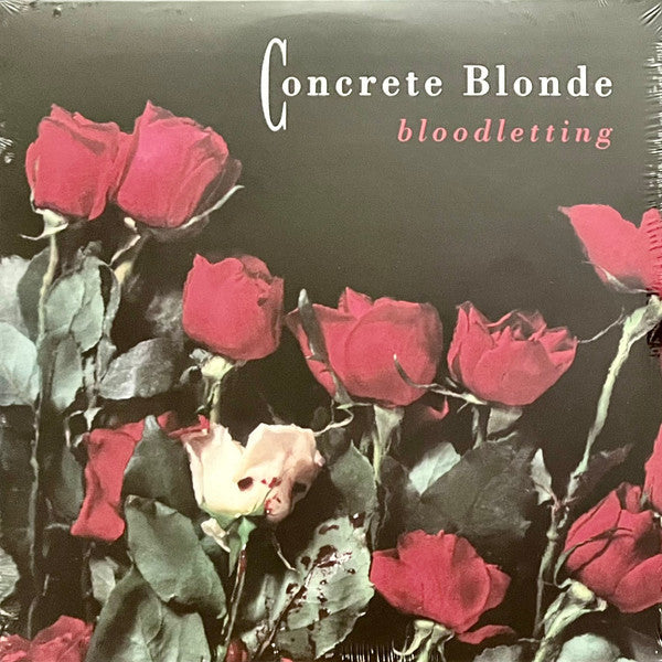 Concrete Blonde : Bloodletting (LP, Album, RE)