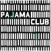 Pajama Club : Pajama Club (LP, Album)