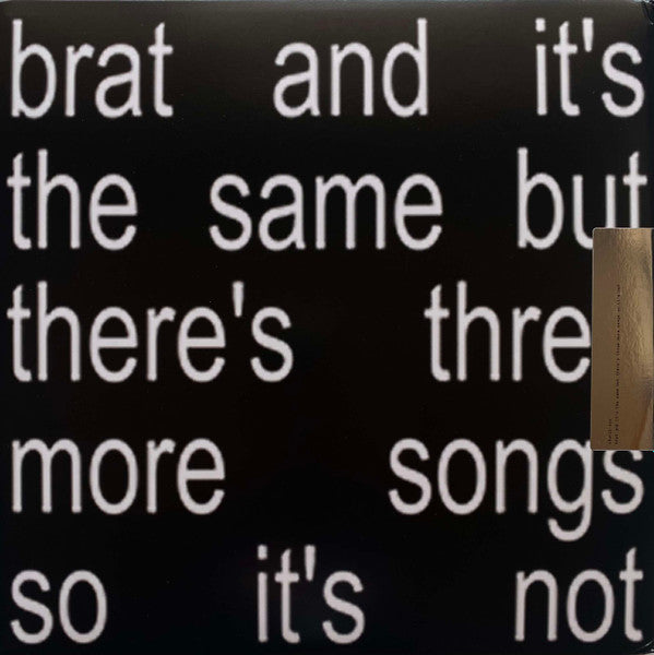 Charli XCX : Brat And It's The Same But There's Three More Songs So It's Not (2xLP, Album, Dlx, Ltd, Bla)