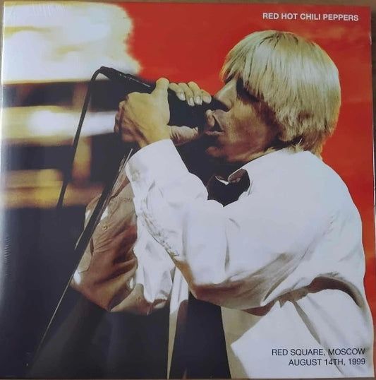 Red Hot Chili Peppers : Red Square, Moscow August 14th 1999 (LP, Unofficial)