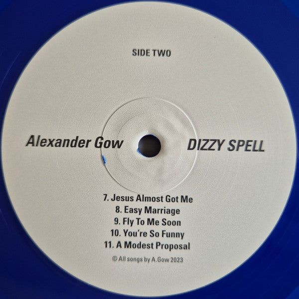 Alexander Gow : Dizzy Spell (LP, Album, Club, Ltd, RE, Blu)