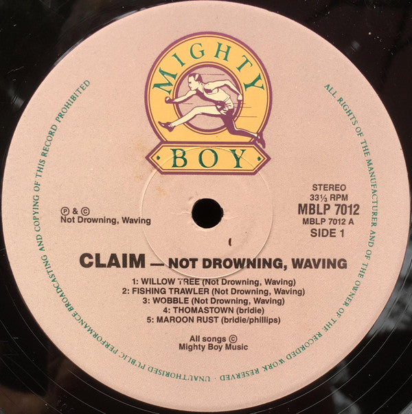 Not Drowning, Waving : Claim (LP, Album)