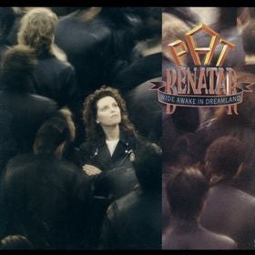 Pat Benatar : Wide Awake In Dreamland (LP, Album)