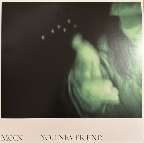 Moin (2) : You Never End (LP, Album, RP)