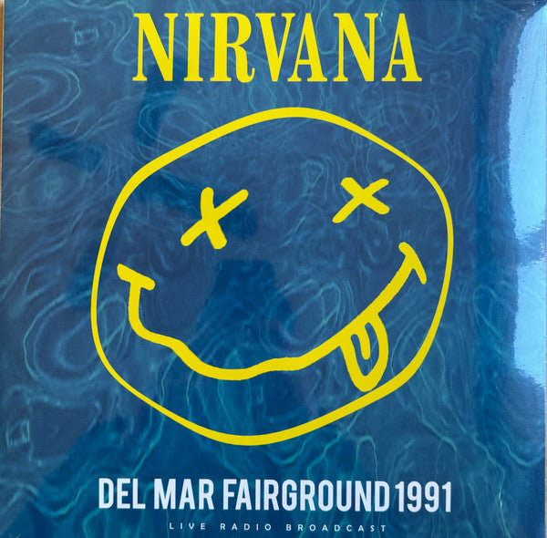 Nirvana : Del Mar Fairground 1991 (LP, Unofficial)