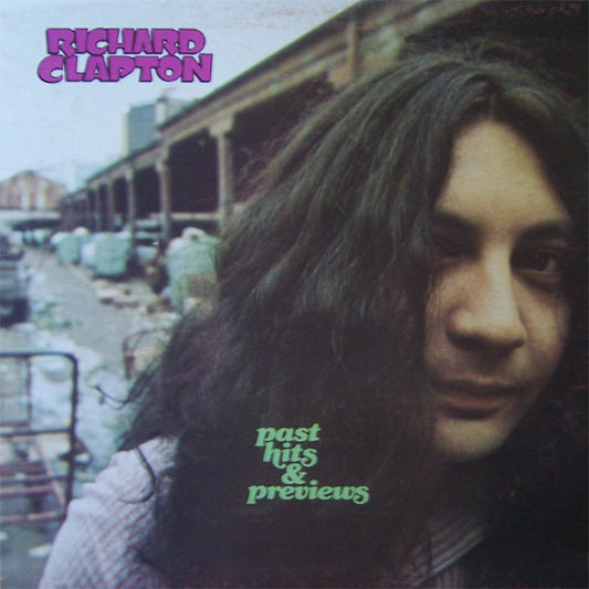 Richard Clapton : Past Hits & Previews (LP, Comp)