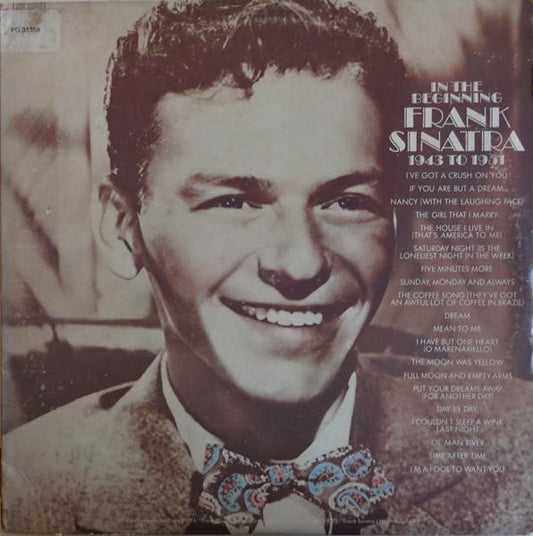 Frank Sinatra : In The Beginning 1943 To 1951 (2xLP, Comp, Pit)