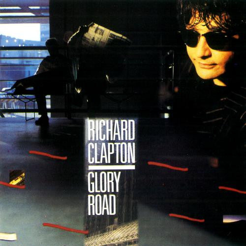 Richard Clapton : Glory Road (LP, Album)