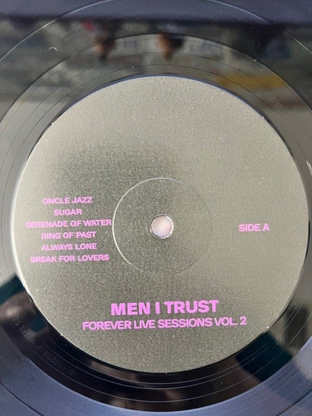 Men I Trust : Forever Live Sessions Vol.2 (LP, Album)