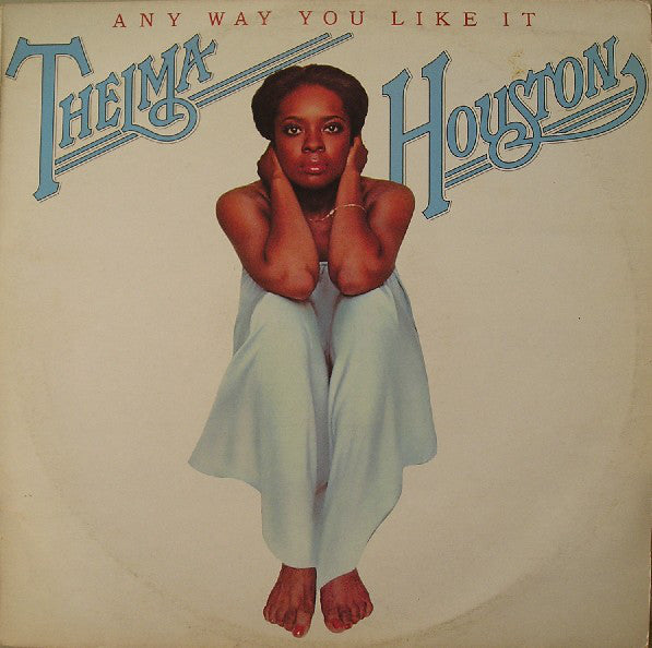 Thelma Houston : Any Way You Like It (LP, Album)