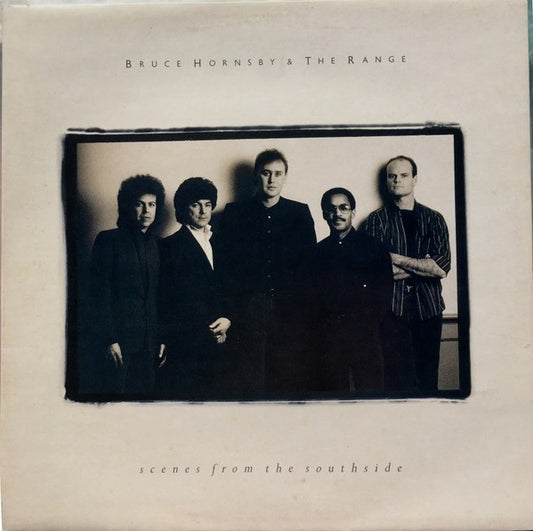 Bruce Hornsby & The Range* : Scenes From The Southside (LP, Album, Gat)