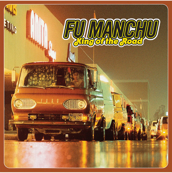 Fu Manchu : King Of The Road (2xLP, Album, RE, RM, Yel)