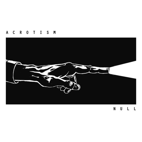 Acrotism : Null (12", EP, Dlx, Ltd, Num, Mar)