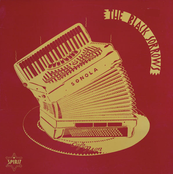 The Black Sorrows : Sonola (LP, Album, RE)