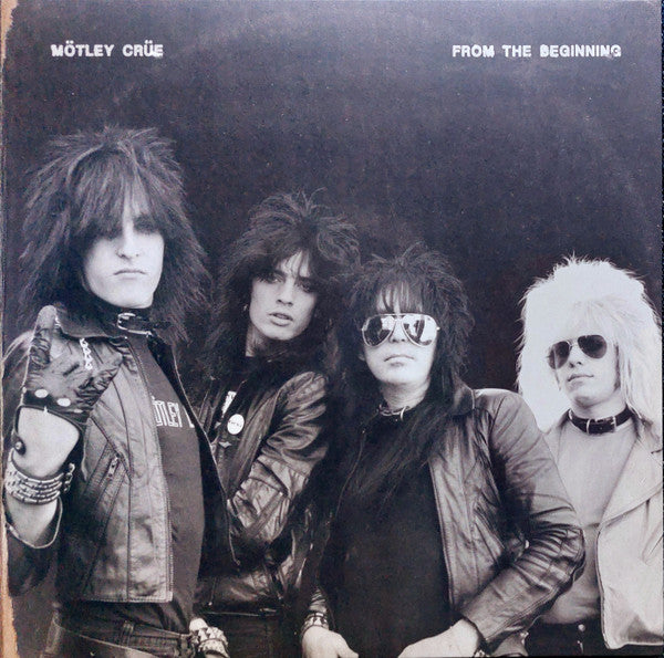 Mötley Crüe : From The Beginning (2xLP, Comp, Ltd, Cle)