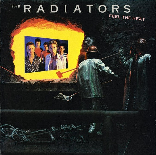 The Radiators (2) : Feel The Heat (LP, Album)