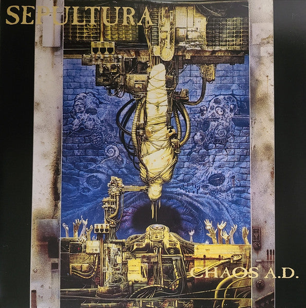 Sepultura : Chaos A.D. (LP, Album, RM + LP, Comp + RE, RP, Gat)