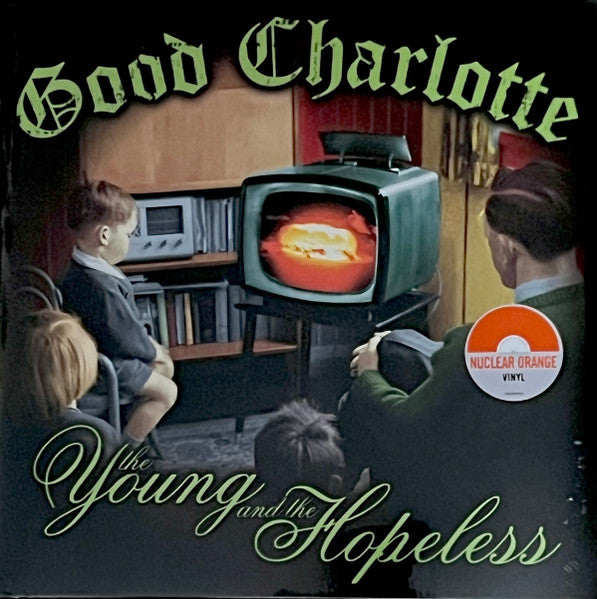 Good Charlotte : The Young And The Hopeless (LP, Album, Ltd, RE, Nuc)