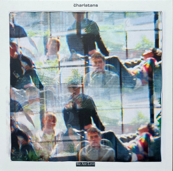 The Charlatans : We Are Love (LP, Album)