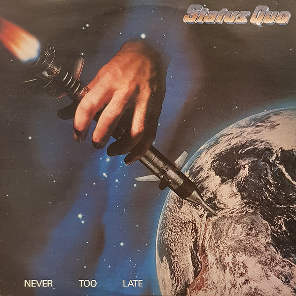 Status Quo : Never Too Late (LP, Album)
