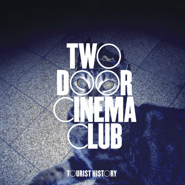 Two Door Cinema Club : Tourist History (LP, Album, RE, 15t)