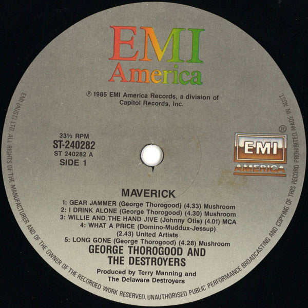 George Thorogood & The Destroyers : Maverick (LP, Album)