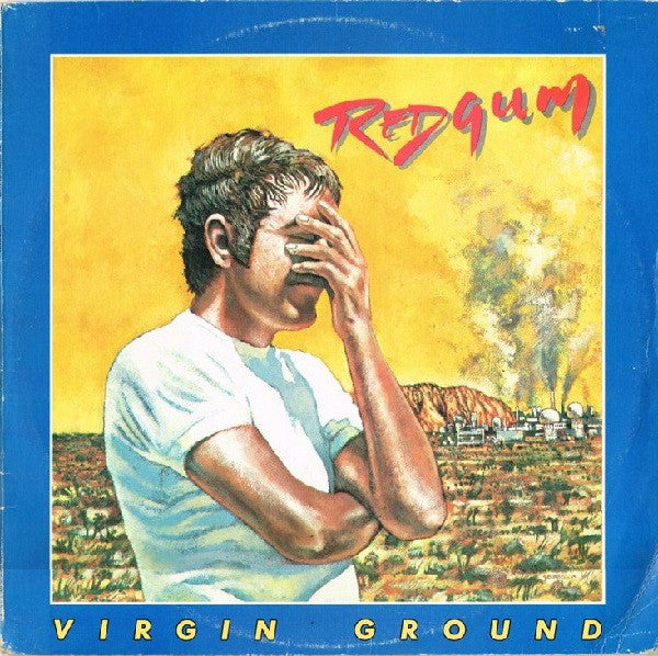 Redgum : Virgin Ground (LP, Album)