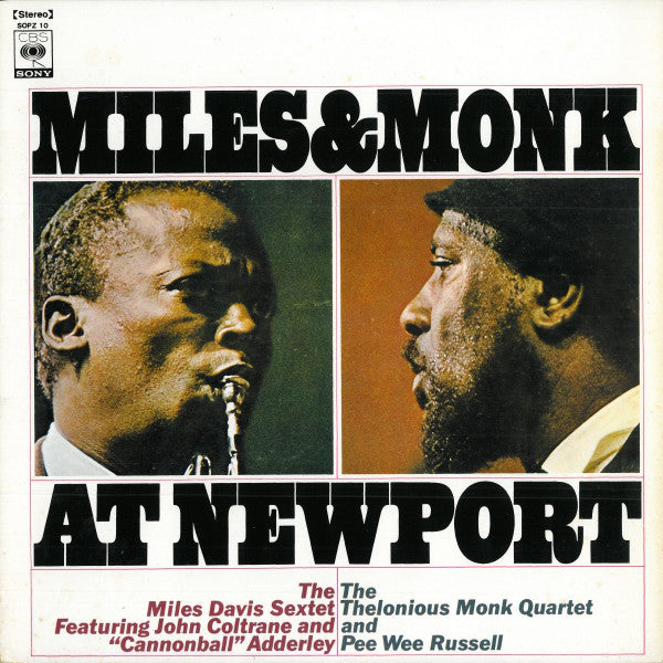 The Miles Davis Sextet & The Thelonious Monk Quartet : Miles & Monk At Newport (LP, Album, RE)