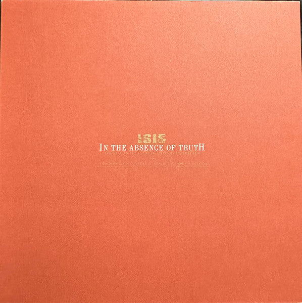 Isis (6) : In The Absence Of Truth (2xLP, Album, RE, RM)