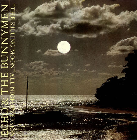 Echo & The Bunnymen : The Killing Moon (All Night Version) (12", Maxi)