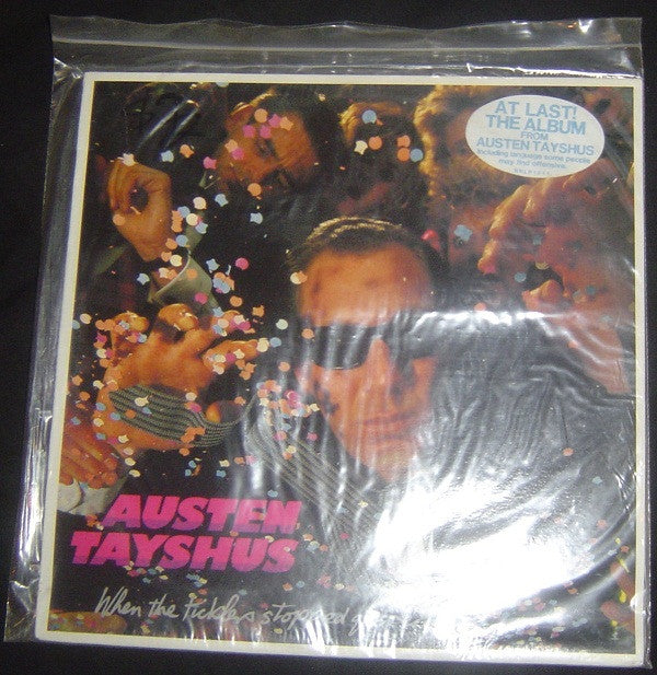 Austen Tayshus : When The Ticklers Stopped Quivering (LP, Album)