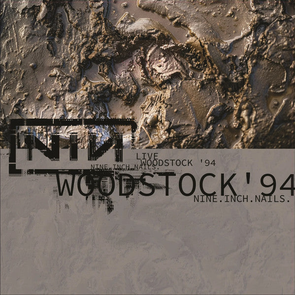 Nine Inch Nails : Live At Woodstock '94 (2xLP, Album, Ltd, RM, Unofficial, Mud)