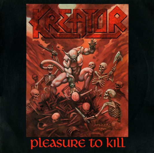 Kreator : Pleasure To Kill (LP, Album)